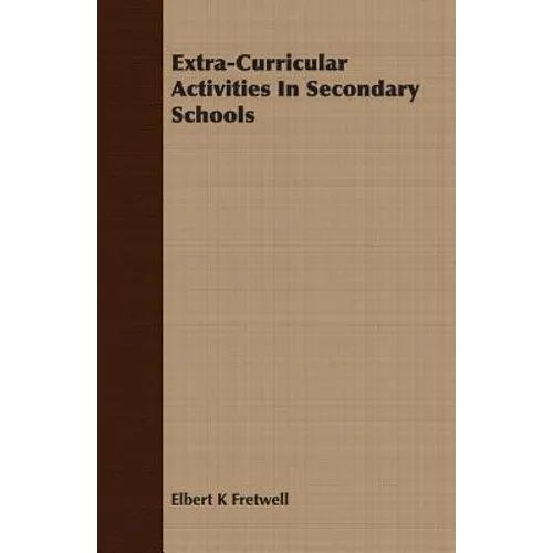 Extra-Curricular Activities In Secondary Schools