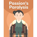 Passion's Paralysis: Mediwonderland