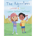The Adventures of Lennon & José: Summer Before 2nd Grade