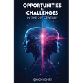 Opportunities & Challenges in the 21st Century