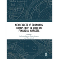 New Facets of Economic Complexity in Modern Financial Markets