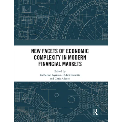 New Facets of Economic Complexity in Modern Financial Markets