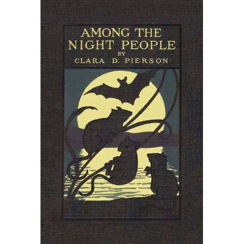 Among the Night People (Yesterday's Classics)