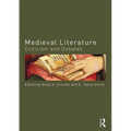 Medieval Literature: Criticism and Debates