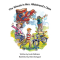 The Wheels in Mrs. Hildebrand's Class