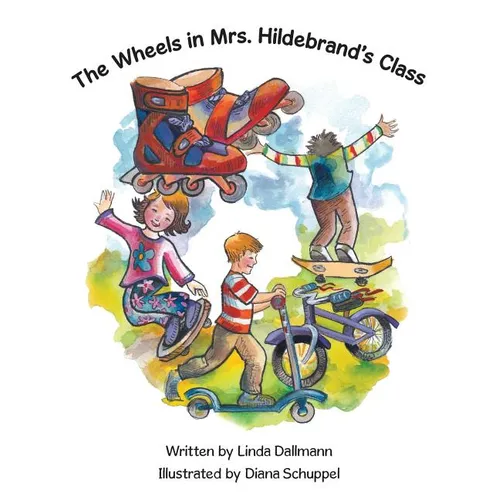 The Wheels in Mrs. Hildebrand's Class
