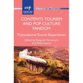 Contents Tourism and Pop Culture Fandom: Transnational Tourist Experiences