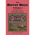 The Rover Boys, Volume 1: ...at School & ...on the Ocean