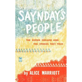 Saynday's People: The Kiowa Indians and the Stories They Told