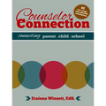 Counselor Connection: Connecting Parent-Child-School
