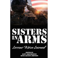 Sisters in Arms: Lessons We've Learned