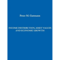 Income Distribution, Asset Values and Economic Growth