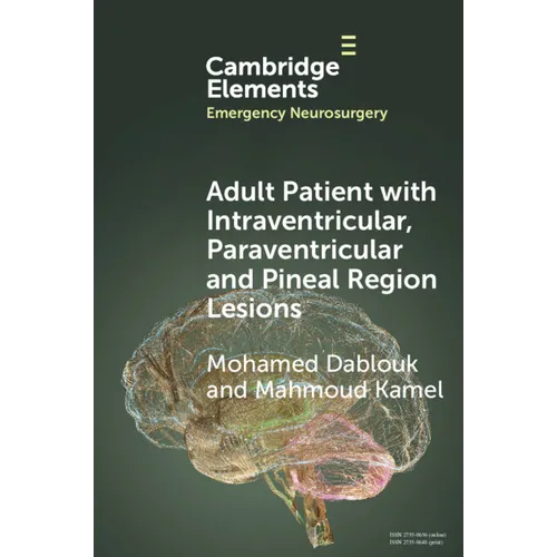 Adult Patient with Intraventricular, Paraventricular and Pineal Region Lesions