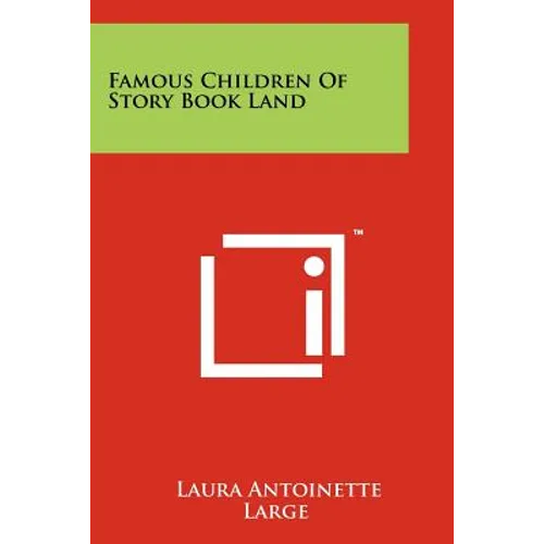 Famous Children of Story Book Land