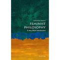Feminist Philosophy: A Very Short Introduction