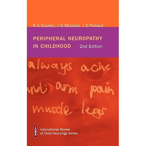 Peripheral Neuropathy in Childhood