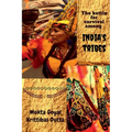 The battle for survival among India's tribes