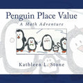 Penguin Place Value: A Math Adventure