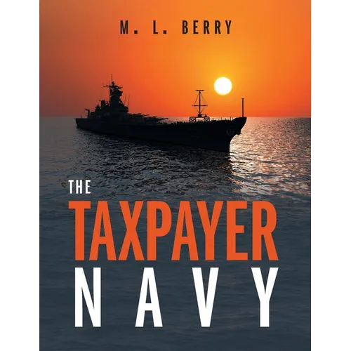 The Taxpayer Navy