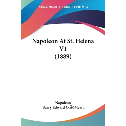 Napoleon At St. Helena V1 (1889)