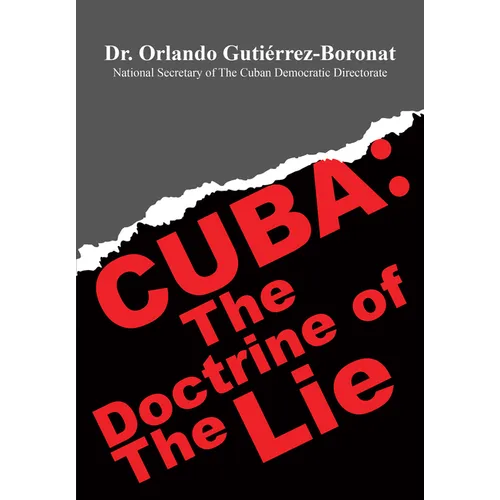 Cuba: The Doctrine of the Lie