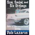 Sun, Snow, and Six Strings