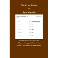 The Art and Science of Real Wealth: Earn Real Wealth