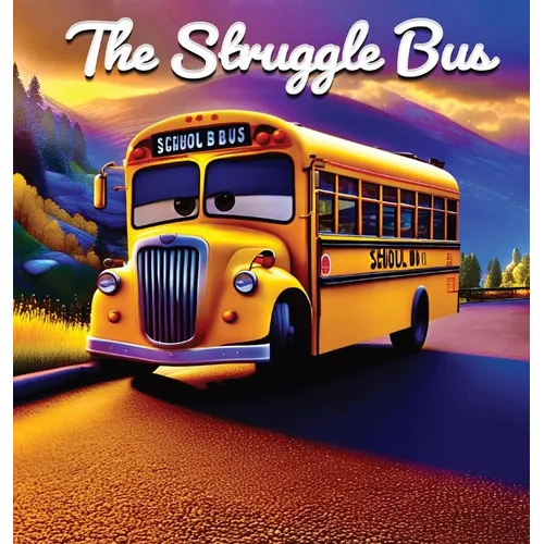 The Struggle Bus