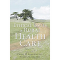 Ethical Issues in Rural Health Care