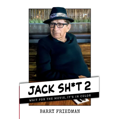 Jack Sh*t 2: Wait For the Movie, It's in Color