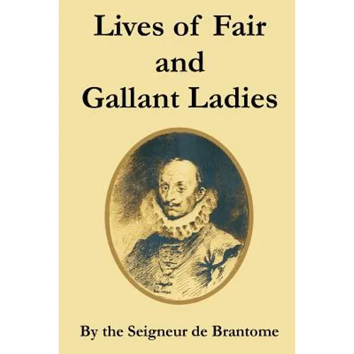 Lives of Fair and Gallant Ladies