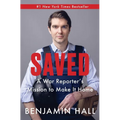 Saved: A War Reporter's Mission to Make It Home