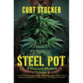 Steel Pot: A Vietnam Memoir Volume 1