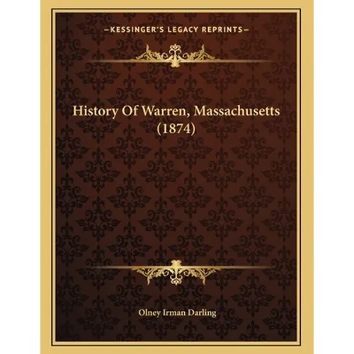 History Of Warren, Massachusetts (1874)