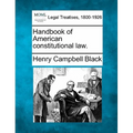 Handbook of American constitutional law.