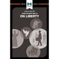 An Analysis of John Stuart Mill's on Liberty