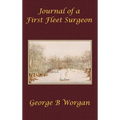 Journal of a First Fleet Surgeon (1788)
