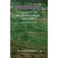 Equality in International Society: A Reappraisal