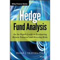 Hedge Fund Analysis: An In-Depth Guide to Evaluating Return Potential and Assessing Risks