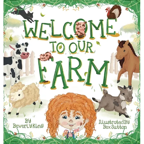 Welcome To Our Farm