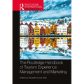 The Routledge Handbook of Tourism Experience Management and Marketing