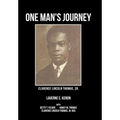 One Man's Journey Clarence Lincoln Thomas Sr.