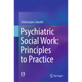 Psychiatric Social Work: Principles to Practice