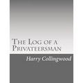 The Log of a Privateersman