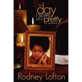The Day I Stopped Being Pretty