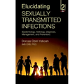 Elucidating Sexually Transmitted Infections: Epidemiology, Aetiology, Diagnosis, Management, and Prevention