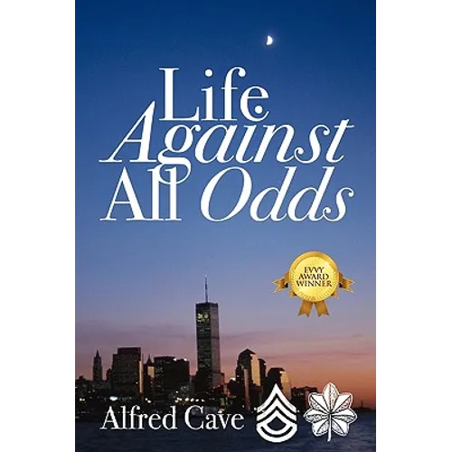 Life Against All Odds