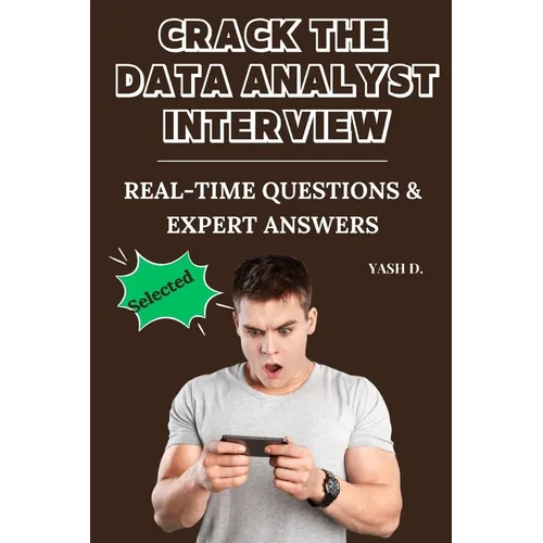 Crack the Data Analyst Interview: Real-Time Questions & Expert Answers