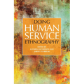 Doing Human Service Ethnography