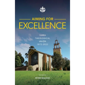 Aiming for Excellence: Yarra Theological Union 1972-2022